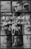 A Grammar of Shakespeare's Language