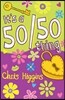 It's a 50/50 Thing