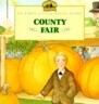 County Fair: Adapted from the Little House Books by Laura Ingalls Wilder