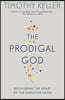 The Prodigal God