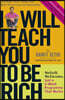 I Will Teach You to be Rich