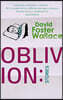 Oblivion: Stories