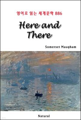 Here and There - 영어로 읽는 세계문학 886