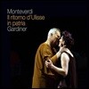 John Eliot Gardiner 몬테베르디: 율리시즈의 귀향 (Monteverdi: Il ritorno d'Ulisse in patria) [3CD]