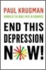 End This Depression Now!