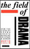The Field Of Drama