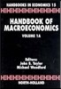 Handbook of Macroeconomics : Volume 1A