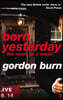 Born Yesterday