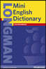 The Longman Mini English Dictionary 3rd. Edition