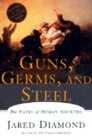 Guns, Germs, and Steel