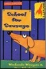 School for Sausage