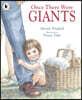 Once There Were Giants