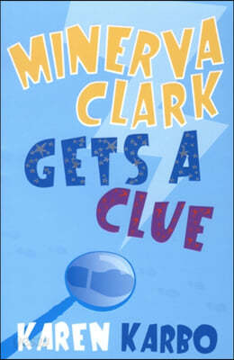 Minerva Clark Gets a Clue