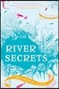 River Secrets