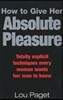 How To Give Her Absolute Pleasure