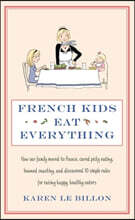 French Kids Eat Everything