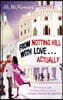 From Notting Hill With Love . . . Actually