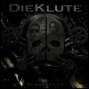 Dieklute - Planet Fear (Limited Edition)(Splatter LP)