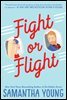 Fight or Flight