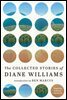 The Collected Stories of Diane Williams