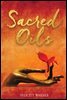 Sacred Oils