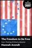 The Freedom to Be Free