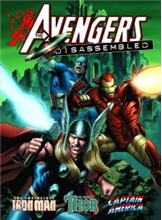 Avengers Disassembled: Iron Man, Thor &amp; Captain America