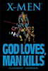 X-men: God Loves, Man Kills