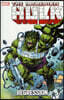 Incredible Hulk: Regression