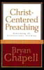 Christ-Centered Preaching