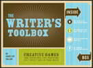 The Writer's Toolbox: Creative Games and Exercises for Inspiring the 'Write' Side of Your Brain