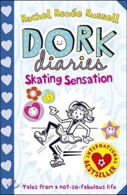 Dork Diaries : Skating Sensation