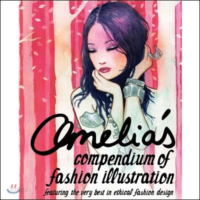 Amelia&#39;s Compendium of Fashion Illustration