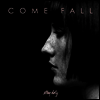 Ellen Dotty - Come Fall (Vinyl LP)