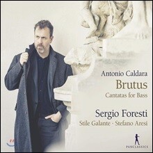 Sergio Foresti 칼다라: 베이스를 위한 칸타타 (Caldara: Brutus - Cantatas For Bass)