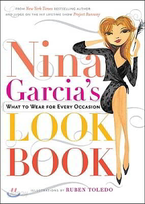 Nina Garcia&#39;s Look Book