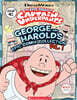 The Epic Tales of Captain Underpants #01 : George and Harold's Epic Comix Collection