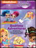 Bedtime Adventures with Sunny Day, Nella the Princess Knight, and Shimmer and Shine: A Projecting Storybook