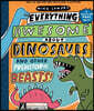 Everything Awesome about Dinosaurs and Other Prehistoric Beasts!