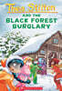 Geronimo : Thea Stilton #30 : Black Forest Burglary