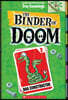 Boa Constructor: A Branches Book (the Binder of Doom #2): Volume 2