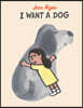 I Want a Dog