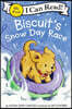 Biscuit's Snow Day Race: A Winter and Holiday Book for Kids