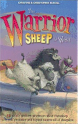 The Warrior Sheep Go West