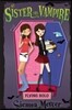 My Sister the Vampire : Flying Solo
