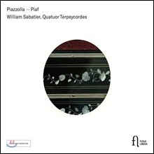 William Sabatier 현악사중주와 반도네온으로 연주한 탱고 모음집 (Piazzolla - Piaf)