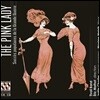 Joelle Charlier / Maxime Melnik '핑크 레이디' - 1차대전 시기의 히트송 (The Pink Lady)