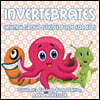 Invertebrates: Animal Group Science Book For Kids Children's Zoology Books Edition