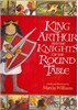 The King Arthur and the Knights of the Round Table