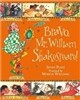Bravo, Mr. William Shakespeare!